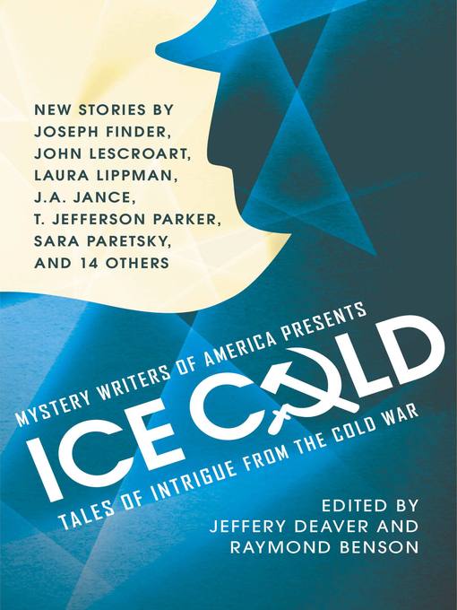 Title details for Mystery Writers of America Presents Ice Cold by Jeffery Deaver - Available